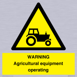 WARNING Agricultural equipment operating